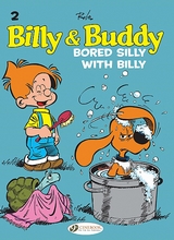 Cinebook: Billy And Buddy #2: Bored Silly With Billy