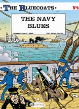 Cinebook: Bluecoats, The #2: The Navy Blues