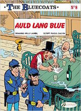 Cinebook: Bluecoats, The #8: Auld Lang Blue