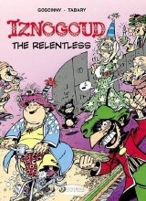 Cinebook: Iznogoud (CB) #10: The Relentless
