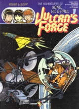 Catalan Communications: Yoko Vic and Paul, The Adventures of #1: Vulcans Forge