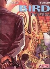 Dark Horse: Bird #1: The Tattoo