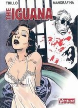 Dark Horse: The Iguana
