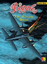 Eurokids: Biggles (Eurokids) #1: The Yellow Swan