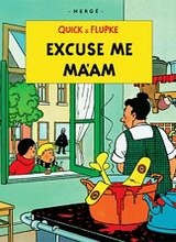 Eurokids: Quick & Flupke (Eurokids) #6: Excuse Me Maam