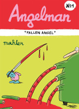 Fantagraphics: Angelman #1: Fallen Angel
