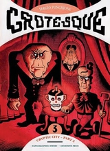 Fantagraphics: Ignatz #33: Grotesque 3: Cryptic City 2