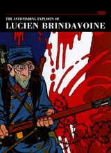 Fantagraphics: The Astonishing Exploits Of Lucien Brindavoine