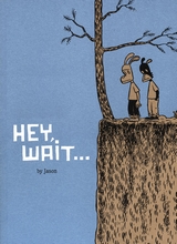 Fantagraphics: Jason (I) #1B: Hey, Wait...