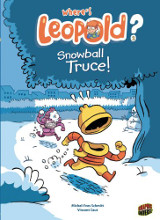 Graphic Universe: Wheres Leopold? #2: Snowball Truce!