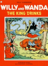 Hiddigeigei: Willy and Wanda #4: The king drinks