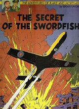 Les Editions Blake and Mortimer: Blake and Mortimer (LE) #1: The Secret of The Swordfish Volume 1: Ruthless Pursuit