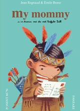 Ponent Mon S.L.: My Mommy is in America and she met Buffalo Bill