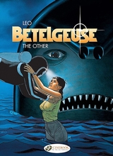 Cinebook: Aldebaran - Betelgeuse #6: Betelgeuse - The Other