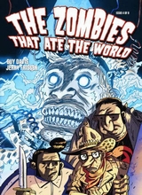 The Zombies That Ate The World